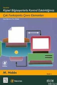 Çok%20Fonksiyonlu%20Çevre%20Elemanları%20/%20Kişisel%20Bilgisayarlarla%20Kontrol%20Edebildiğimiz%20/%20Newnes