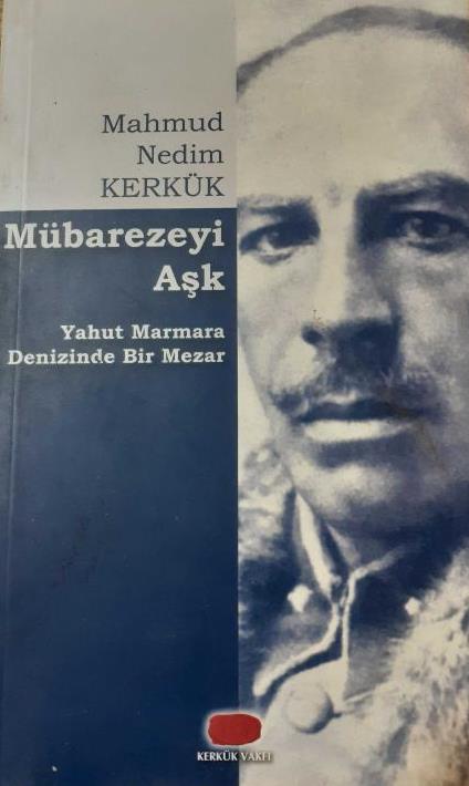 Mübarezeyi%20Aşk%20Yahut%20Marmara%20Denizinde%20Bir%20Mezar%20:%20Türkmen%20Edebiyatında%20İlk%20Öykü