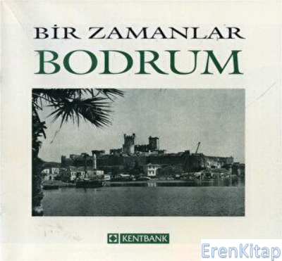 Bir%20Zamanlar%20Bodrum