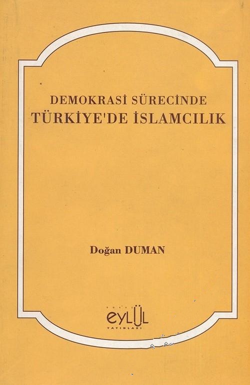 Demokrasi%20Sürecinde%20Türkiye’de%20İslamcılık