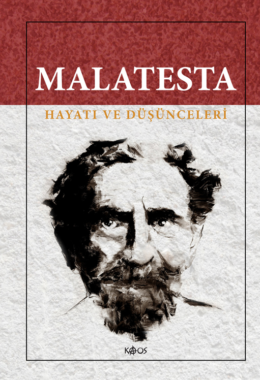 Malatesta%20/%20Hayatı%20ve%20Düşünceleri