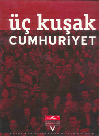 Üç%20Kuşak%20Cumhuriyet