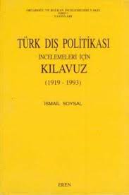 Türk%20Dış%20Politikası%20İncelemeleri%20İçin%20Kılavuz%201919-1993