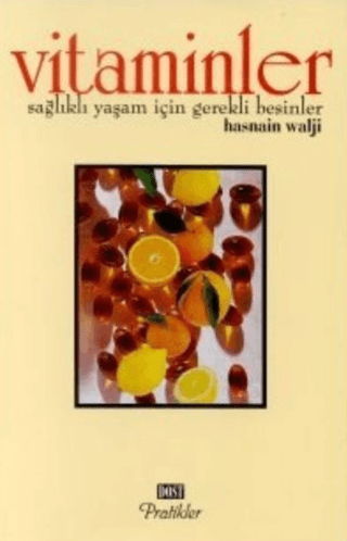 Vitaminler%20Sağlıklı%20Yaşam%20İçin%20Gerekli%20Besinler