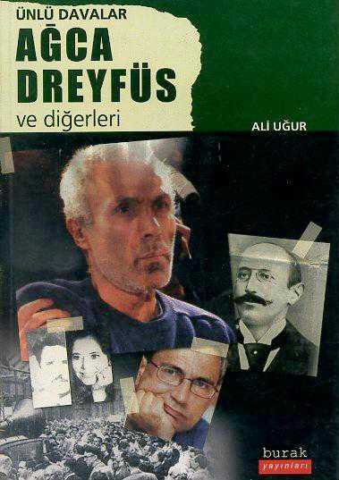 Ünlü%20Davalar%20Ağca%20Dreyfüs%20ve%20Diğerleri