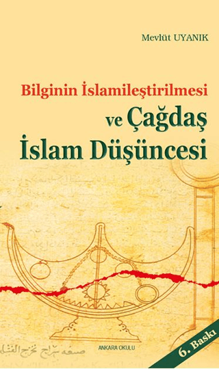 Bilginin%20İslamileştirilmesi%20ve%20Çağdaş%20İslam%20Düşüncesi