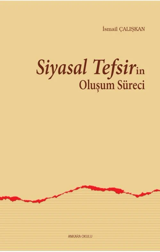 Siyasal%20Tefsirin%20Oluşum%20Süreci