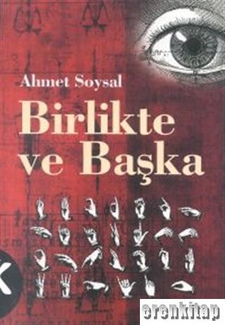 Birlikte%20ve%20Başka%20Toplum,%20Başkalık,%20Fenomenoloji