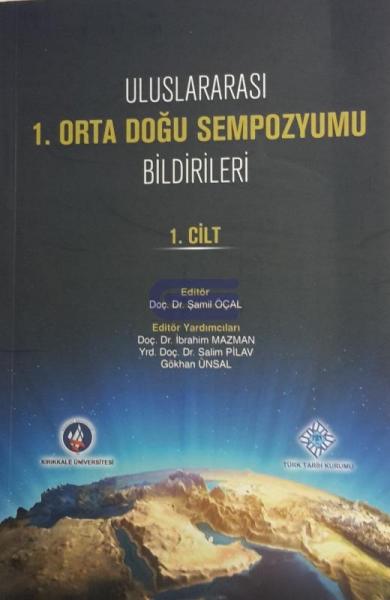 Uluslararası%201.%20Orta%20Doğu%20Sempozyumu%20Bildirileri%20(1-2.%20Cilt)