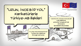 Uzun%20İnce%20Bir%20Yol”%20Karikatürlerle%20Türkiye%20–%20Ab%20İlişkileri