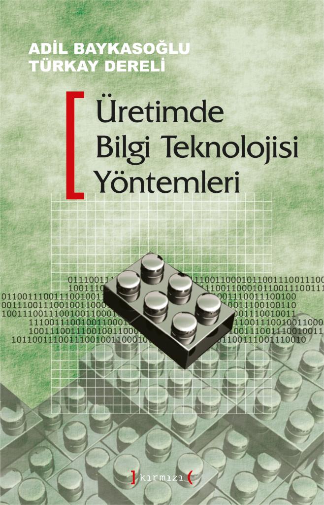 Üretimde%20Bilgi%20Teknolojisi%20Yöntemleri