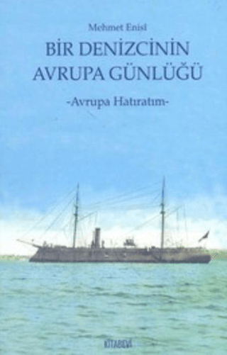 Bir%20Denizcinin%20Avrupa%20Günlüğü%20-%20Avrupa%20Hatıralarım