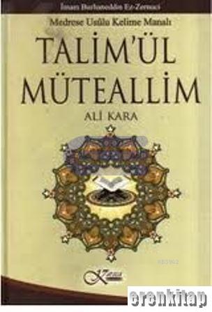 Talim’ül%20Müteallim%20Medrese%20Usulü%20Kelime%20Manalı%20(Karton%20Kapak)