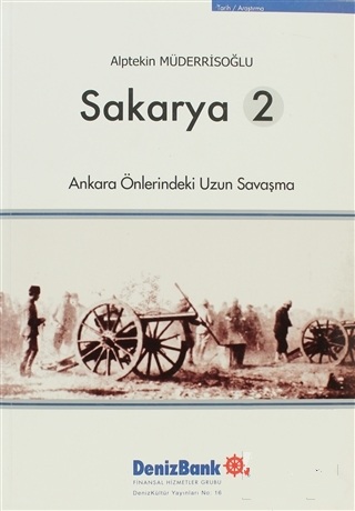 Sakarya%202%20:%20Ankara%20Önlerindeki%20Uzun%20Savaşma