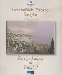 İstanbul’daki%20Yabancı%20Saraylar%20Foreign%20Palaces%20in%20Istanbul