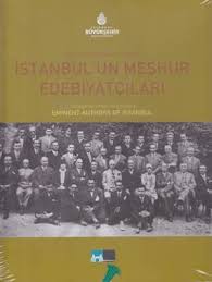 Bir%20Fotoğrafın%20Aynasında%20İstanbul’un%20Meşhur%20Edebiyatçıları%20:%20Through%20the%20Mirror%20of%20a%20Picture%20Eminent%20Authors%20of%20Istanbul