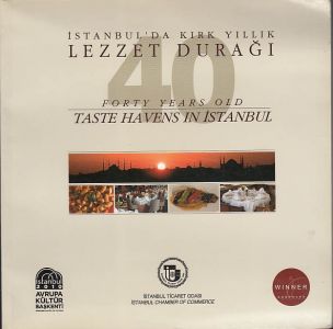 İstanbul’da%20Kırk%20Yıllık%20Lezzet%20Durağı%20:%2040%20ans%20D’Histoire%20des%20Saveurs%20D’İstanbul%20(Türkçe%20-%20Fransızca)