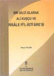 Bir%20Dilci%20Olarak%20Ali%20Kuşçu%20ve%20Risale%20Fi’l%20-%20İsti’are’si