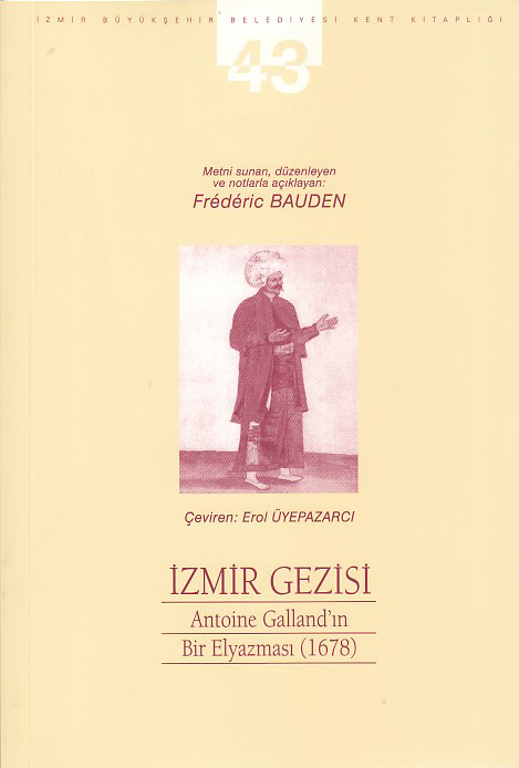 İzmir%20Gezisi%20:%20Antoine%20Galland’ın%20Bir%20Elyazması%201678