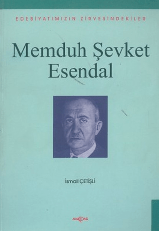 Memduh%20Şevket%20Esendal%20Edebiyatımızın%20Zirvesindekiler