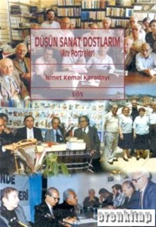 Düşün%20Sanat%20Dostlarım%20(Anı%20Portreler)%20II