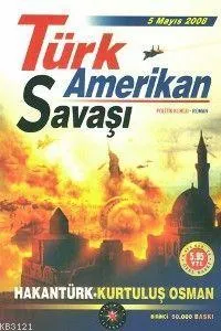 Türk%20Amerikan%20Savaşı