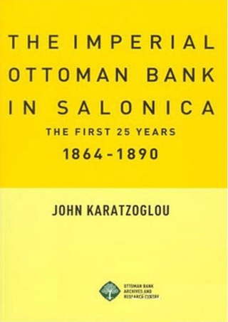 The%20Imperial%20Ottoman%20Bank%20In%20Salonica