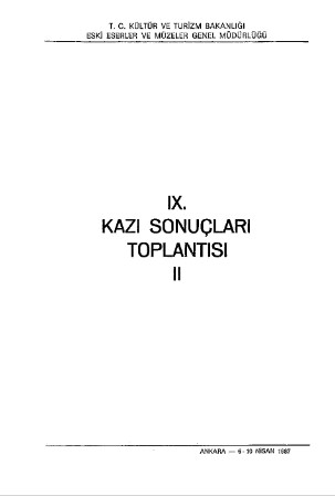 9.%20Kazı%20Sonuçları%20Toplantısı,%20Cilt%202,%20Ankara%206%20-%2010%20Nisan%201987