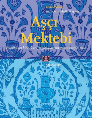 Aşçı%20Mektebi%20İstanbul’un%20Birinci%20Sınıf%20Aşçıbaşılarının%20Muavenetiyle,%201920