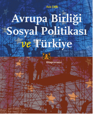 Avrupa%20Birliği%20Sosyal%20Politikası%20ve%20Türkiye