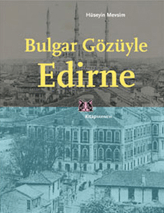 Bulgar%20Gözüyle%20Edirne