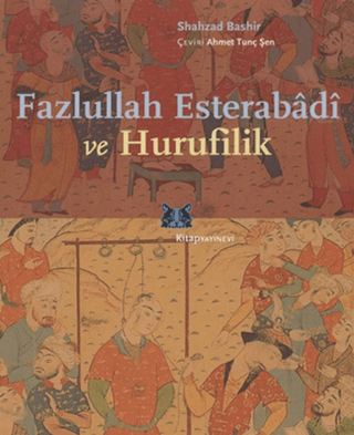 Fazlullah%20Esterabadi%20ve%20Hurufilik