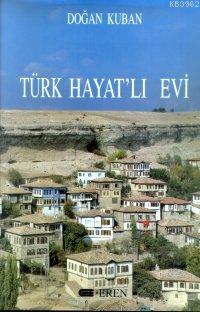 Türk%20Hayat’lı%20Evi