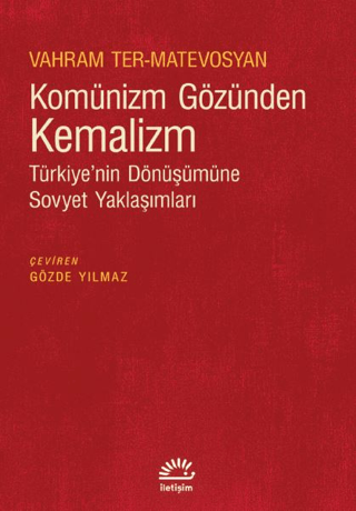 Komünizm%20Gözünden%20Kemalizm%20-%20Türkiye’nin%20Dönüşümüne%20Sovyet%20Yaklaşımları