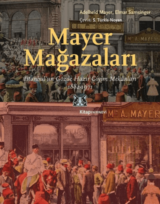 Mayer%20Mağazaları%20İstanbul’un%20Gözde%20Hazır%20Giyim%20Mekanları%201882-1971