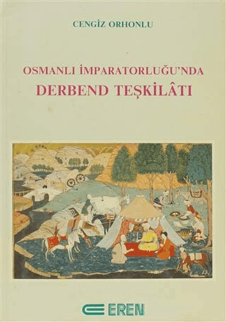 Osmanlı%20İmparatorluğu’nda%20Derbend%20Teşkilâtı.%201.%20Hamur