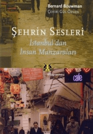 Şehrin%20Sesleri%20İstanbul’dan%20İnsan%20Manzaraları