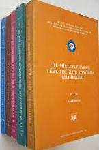 Kültür ve Turizm Bakanlığı Yayınları, 3. Milletlerarası Türk Folklor Kongresi Bildirileri 1-5  Cilt , Kolektif