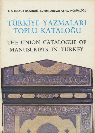 Kültür ve Turizm Bakanlığı Yayınları, Türkiye Yazmaları Toplu Kataloğu : 34 / I, Süleymaniye, The Union Catalogue of Manuscripts in Turkey, Hasip Barış