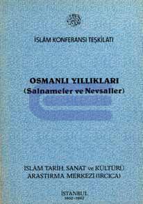 IRCICA Yayınları, Osmanlı Yıllıkları ( Salnameler ve Nevsaller ) Ottoman Year - Books ( Salname and Nevsal ), Hasan Duman