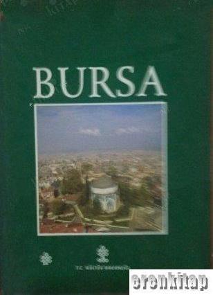 Kültür ve Turizm Bakanlığı Yayınları, Bursa (English, hardcover with dust jacket), Semavi Eyice