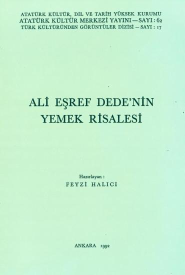 Atatürk Kültür Merkezi Yayınları, Ali Eşref Dede’nin Yemek Risalesi, Feyzi Halıcı