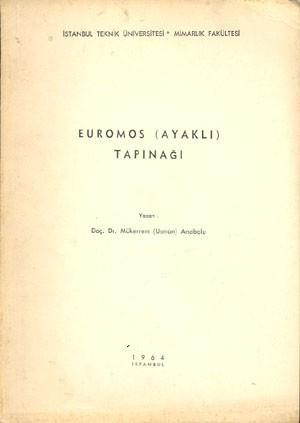 İTÜ Yayınları, Euromos (Ayaklı) Tapınağı, Mükerrem Usman Anabolu