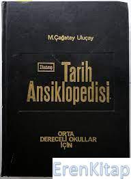 Doğan Kardeş Yayınları, Tarih Ansiklopedisi. İlk ve Orta Dereceli Okullar İçin, M. Çağatay Uluçay