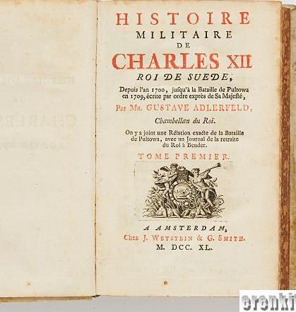 J. Wetstein & G. Smith, Histoire Militaire de Charles XII, M. Gustave Adlerfeld