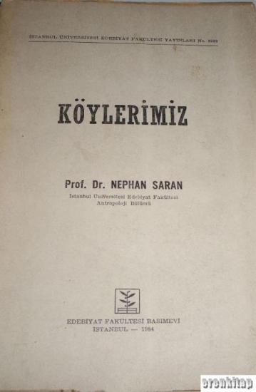 İstanbul Üniversitesi Yayınları, Köylerimiz, Nephan Saran