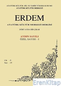 Atatürk Kültür Merkezi Yayınları, Erdem : AKM Dergisi : Sayı 25, Kolektif