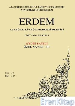 Atatürk Kültür Merkezi Yayınları, Erdem : AKM Dergisi : Sayı 27, Kolektif