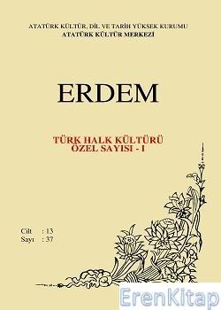 Atatürk Kültür Merkezi Yayınları, Erdem : AKM Dergisi : Sayı 37, Kolektif