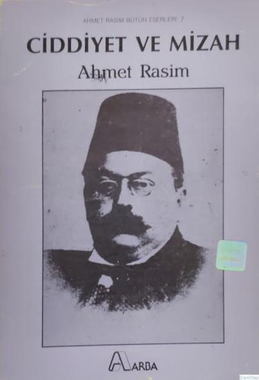 Arba Yayınları, Ciddiyet ve Mizah, Ahmet Rasim